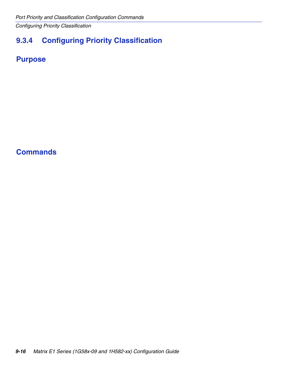 4 configuring priority classification, Configuring priority classification -16, Ation | Section 9.3.4 | Enterasys Networks 1G58x-09 User Manual | Page 434 / 808