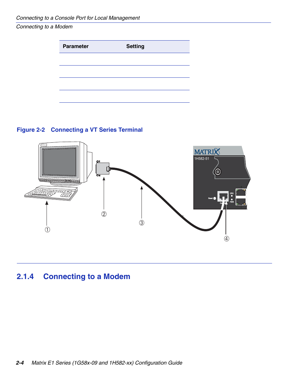 4 connecting to a modem, Connecting to a modem -4, Connecting a vt series terminal -4 | Section 2.1.4, Бв а г | Enterasys Networks 1G58x-09 User Manual | Page 44 / 808