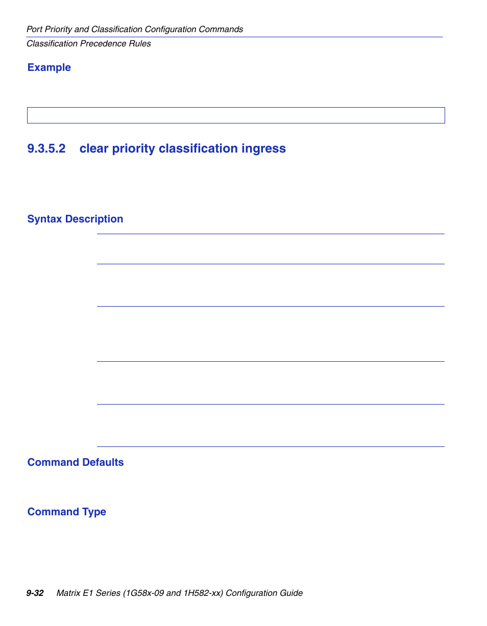 2 clear priority classification ingress, Clear priority classification ingress -32, Section 9.3.5.2 | Enterasys Networks 1G58x-09 User Manual | Page 450 / 808