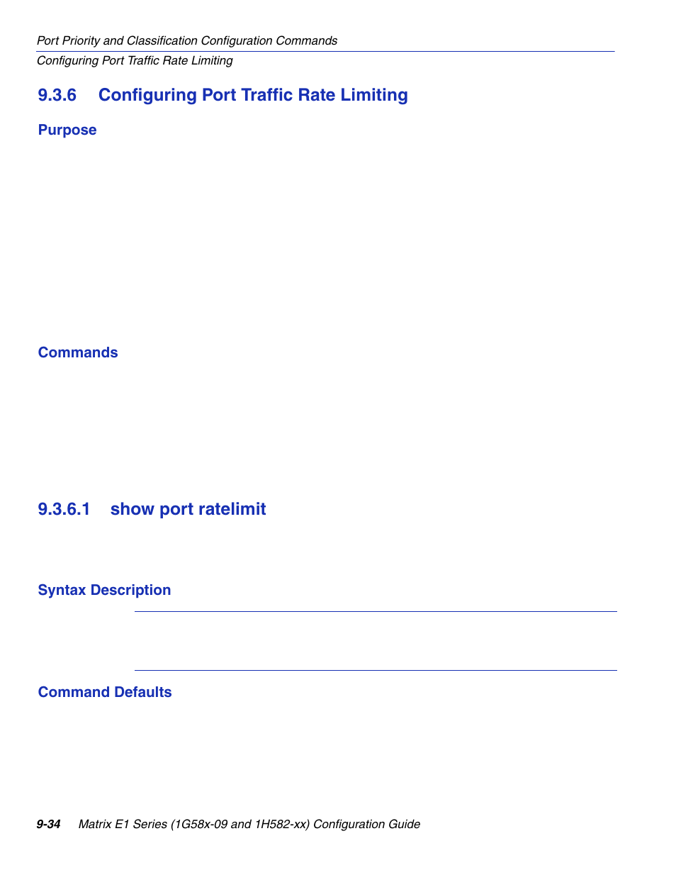 6 configuring port traffic rate limiting, 1 show port ratelimit, Configuring port traffic rate limiting -34 9.3.6.1 | Show port ratelimit -34, Section 9.3.6 | Enterasys Networks 1G58x-09 User Manual | Page 452 / 808