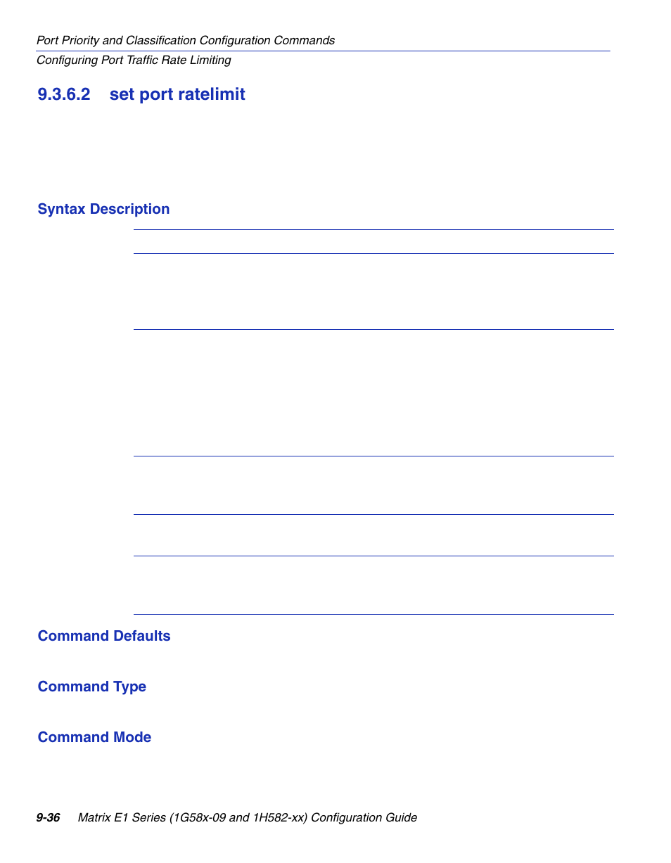 2 set port ratelimit, Set port ratelimit -36, Telimit | Section 9.3.6.2 | Enterasys Networks 1G58x-09 User Manual | Page 454 / 808