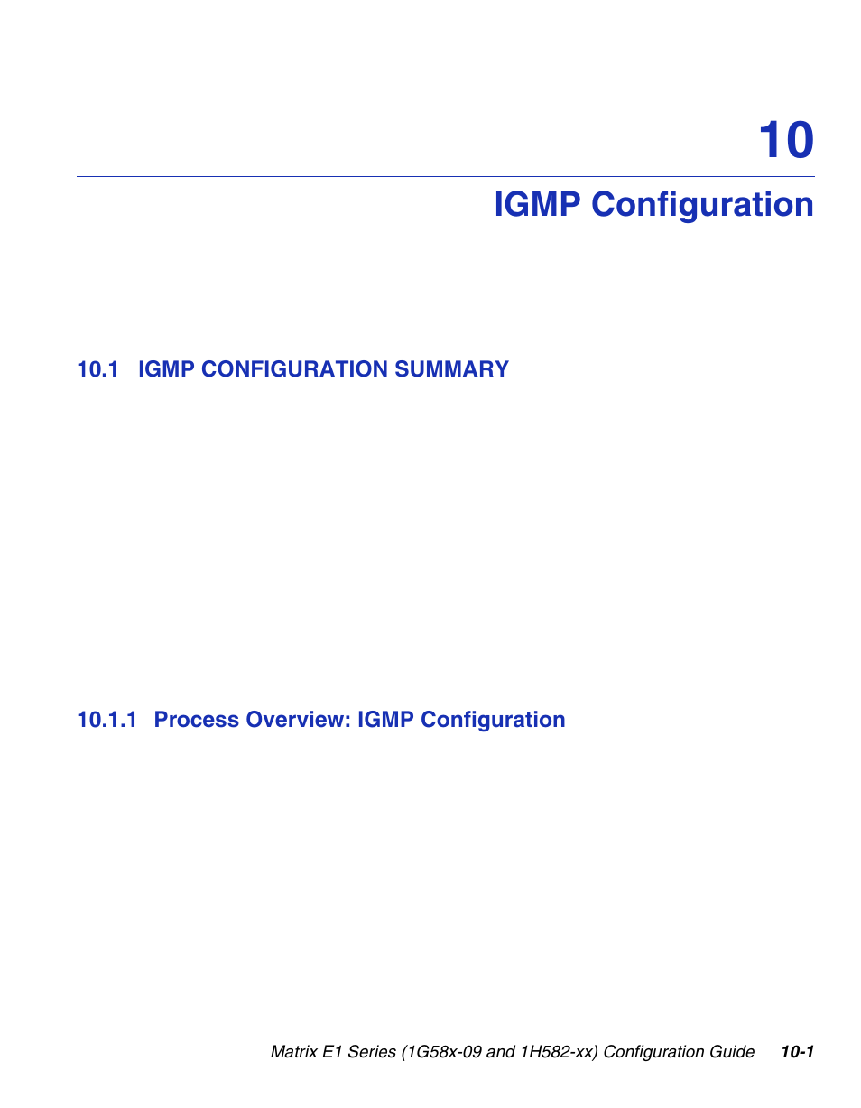 Igmp configuration, 1 igmp configuration summary, 1 process overview: igmp configuration | Igmp configuration summary -1 10.1.1, Process overview: igmp configuration -1, Chapter 10 | Enterasys Networks 1G58x-09 User Manual | Page 457 / 808