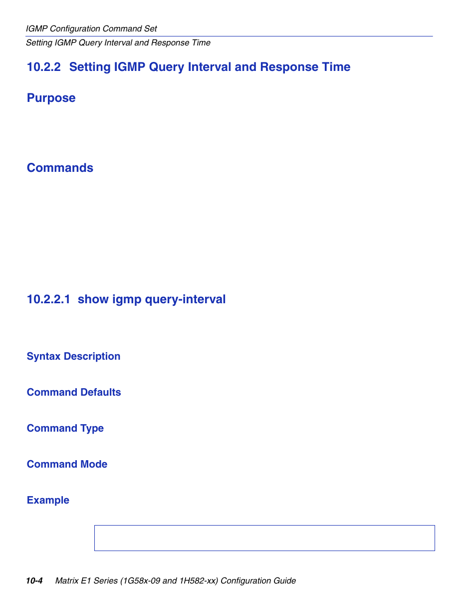 2 setting igmp query interval and response time, 1 show igmp query-interval, Show igmp query-interval -4 | Section 10.2.2, Commands | Enterasys Networks 1G58x-09 User Manual | Page 460 / 808