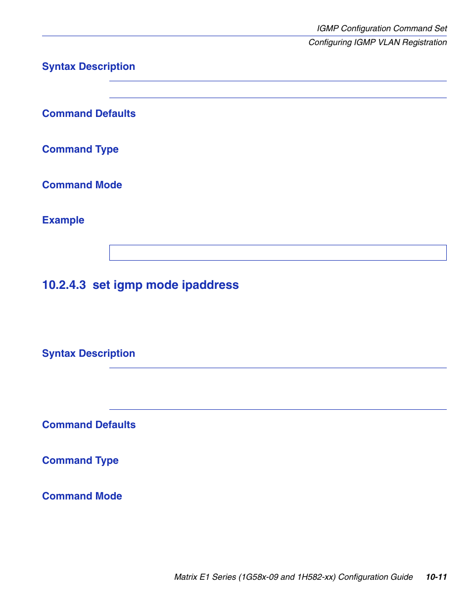 3 set igmp mode ipaddress, Set igmp mode ipaddress -11, Section 10.2.4.3 | Enterasys Networks 1G58x-09 User Manual | Page 467 / 808