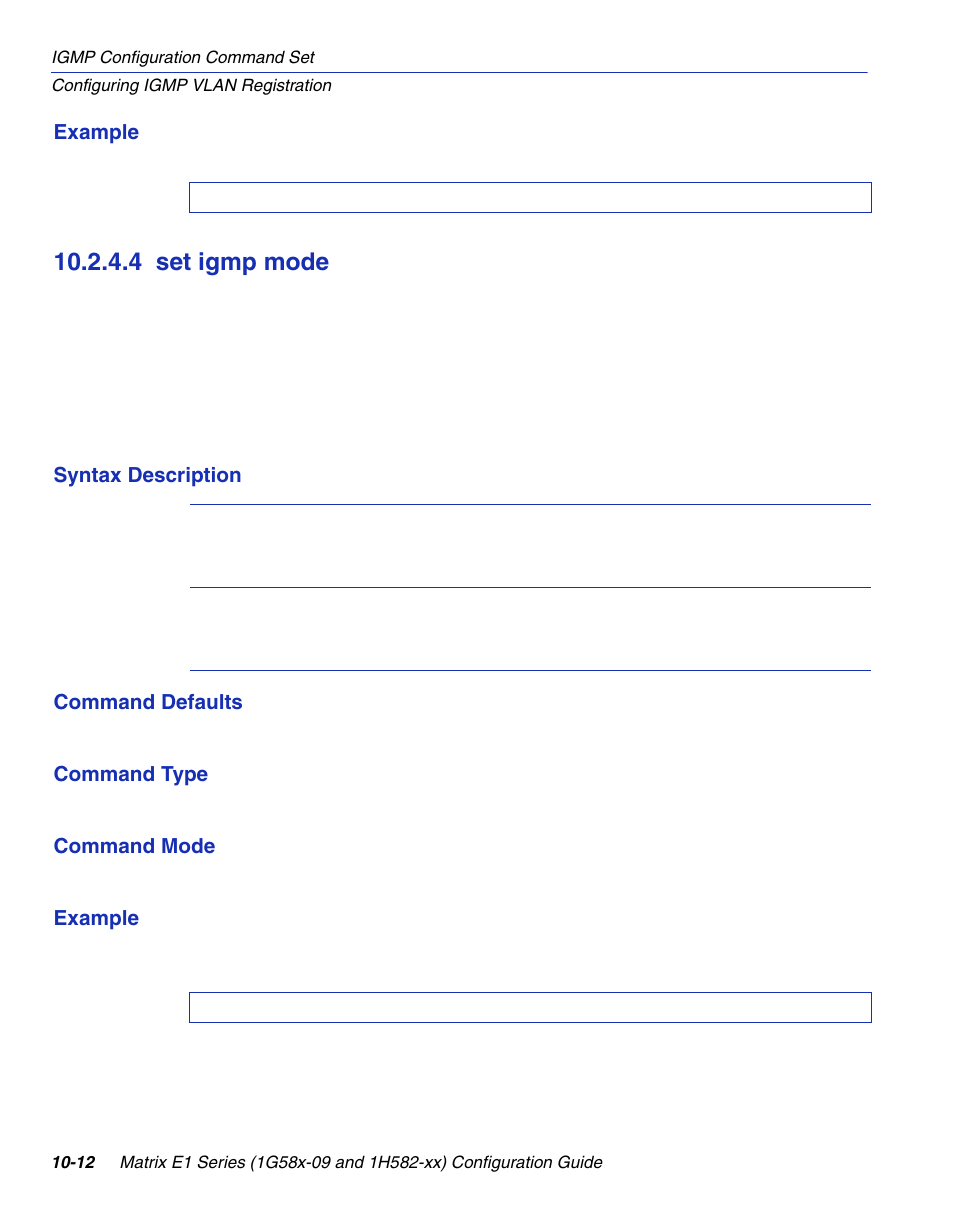 4 set igmp mode, Set igmp mode -12, Section 10.2.4.4 | Enterasys Networks 1G58x-09 User Manual | Page 468 / 808