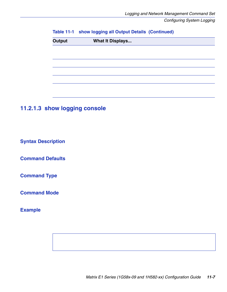3 show logging console, Show logging console -7, Section 11.2.1.3 | Enterasys Networks 1G58x-09 User Manual | Page 477 / 808