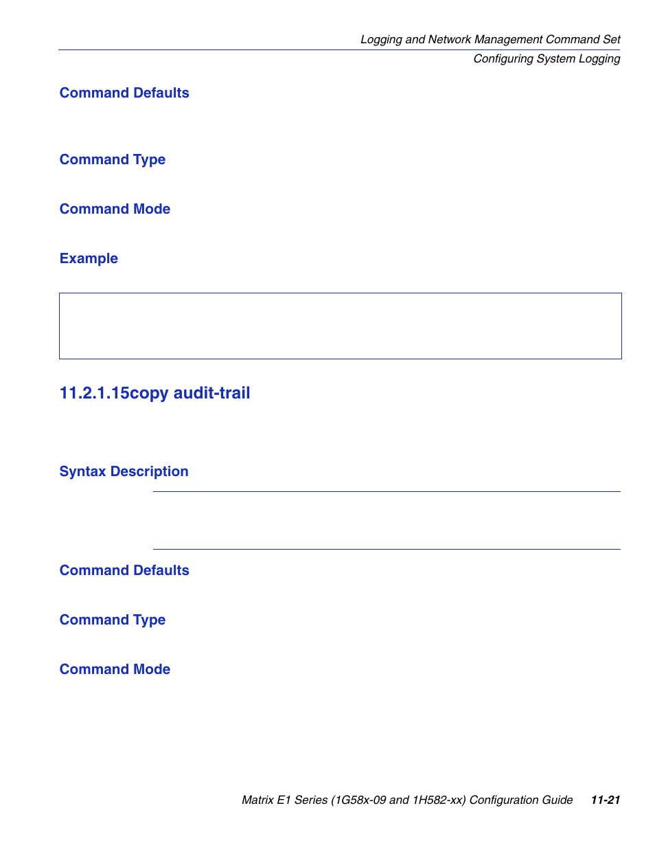 15 copy audit-trail, Copy audit-trail -21, Section 11.2.1.15 | 15copy audit-trail | Enterasys Networks 1G58x-09 User Manual | Page 491 / 808