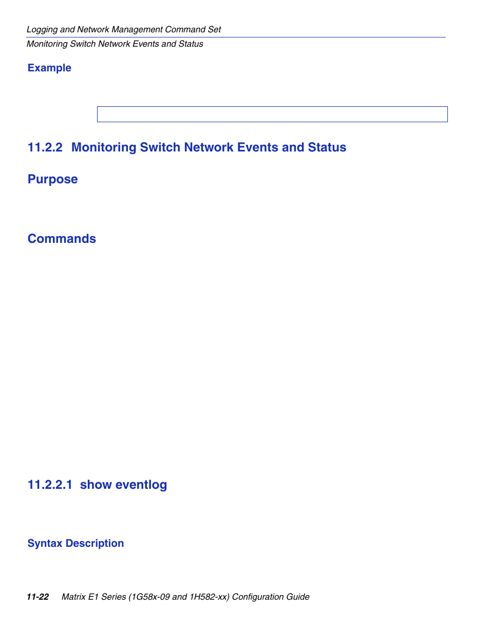 2 monitoring switch network events and status, 1 show eventlog, Show eventlog -22 | Section 11.2.2, Commands | Enterasys Networks 1G58x-09 User Manual | Page 492 / 808