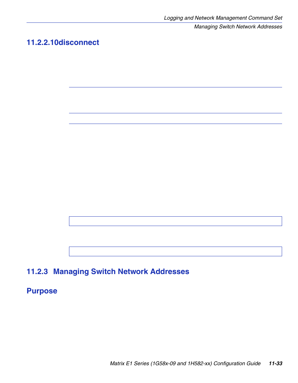 10 disconnect, 3 managing switch network addresses, Disconnect -33 | Managing switch network addresses -33, Section 11.2.3, Section 11.2.2.10, 10disconnect, 3 managing switch network addresses purpose | Enterasys Networks 1G58x-09 User Manual | Page 503 / 808