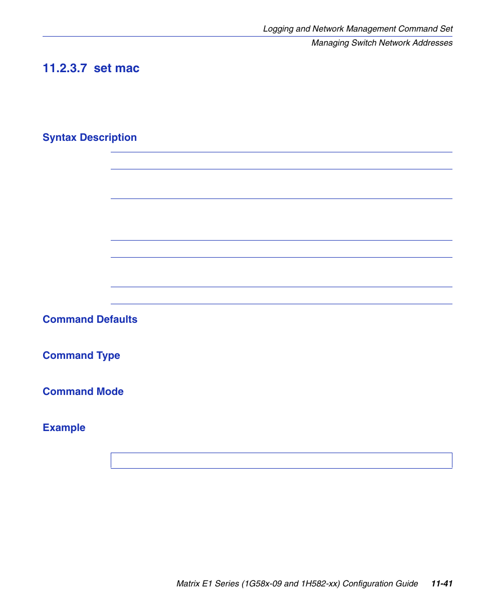 7 set mac, Set mac -41, Section 11.2.3.7 | Enterasys Networks 1G58x-09 User Manual | Page 511 / 808