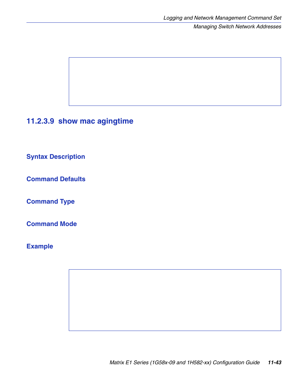 9 show mac agingtime, Show mac agingtime -43, C agingtime | Section 11.2.3.9 | Enterasys Networks 1G58x-09 User Manual | Page 513 / 808