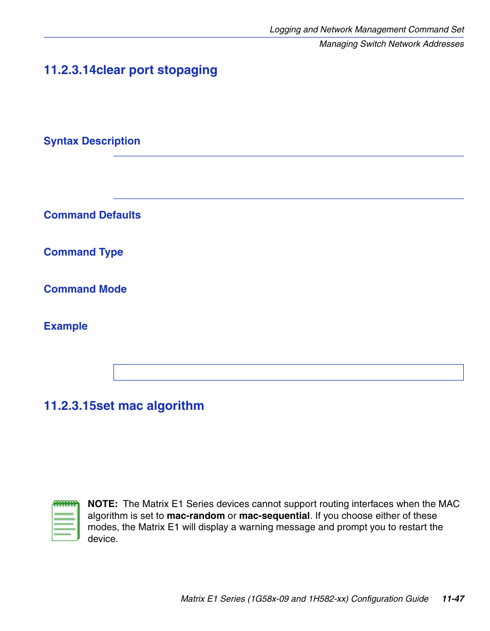 14 clear port stopaging, 15 set mac algorithm, Clear port stopaging -47 | Set mac algorithm -47, Clear port stopaging, Section 11.2.3.14, Section 11.2.3.15, 14clear port stopaging, 15set mac algorithm | Enterasys Networks 1G58x-09 User Manual | Page 517 / 808