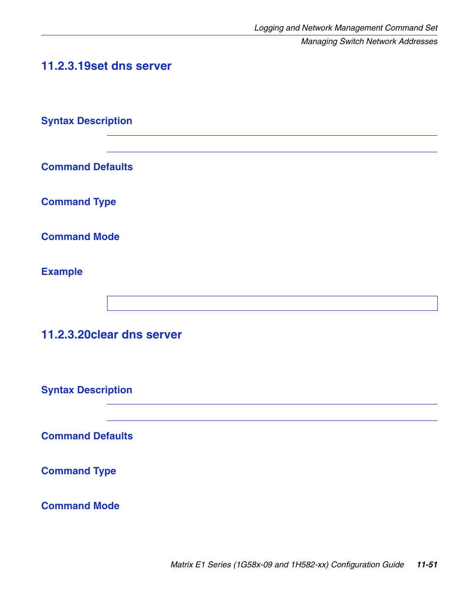 19 set dns server, 20 clear dns server, Set dns server -51 | Clear dns server -51, Set dns server, Section 11.2.3.19, Section 11.2.3.20, 19set dns server, 20clear dns server | Enterasys Networks 1G58x-09 User Manual | Page 521 / 808