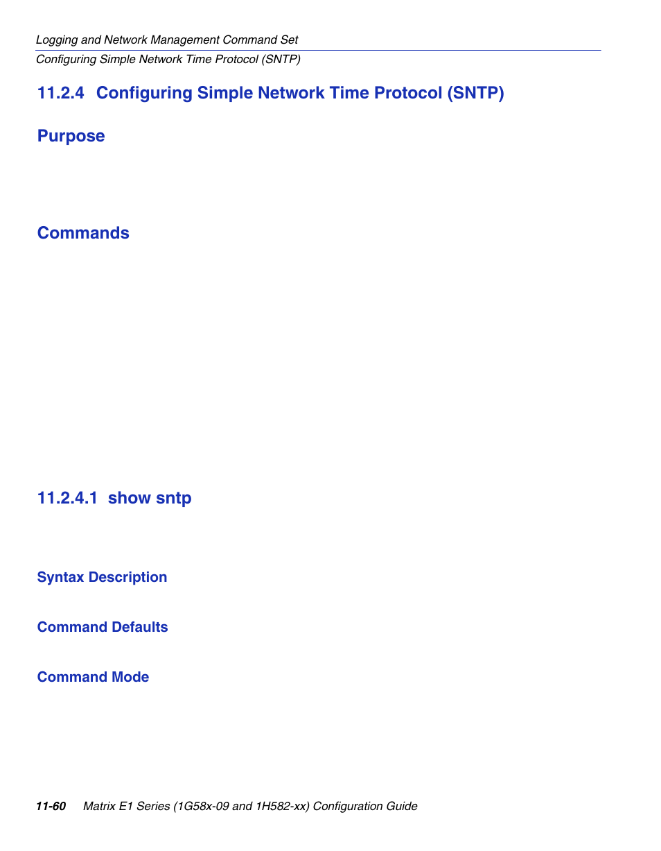 4 configuring simple network time protocol (sntp), 1 show sntp, Show sntp -60 | Section 11.2.4, Commands | Enterasys Networks 1G58x-09 User Manual | Page 530 / 808