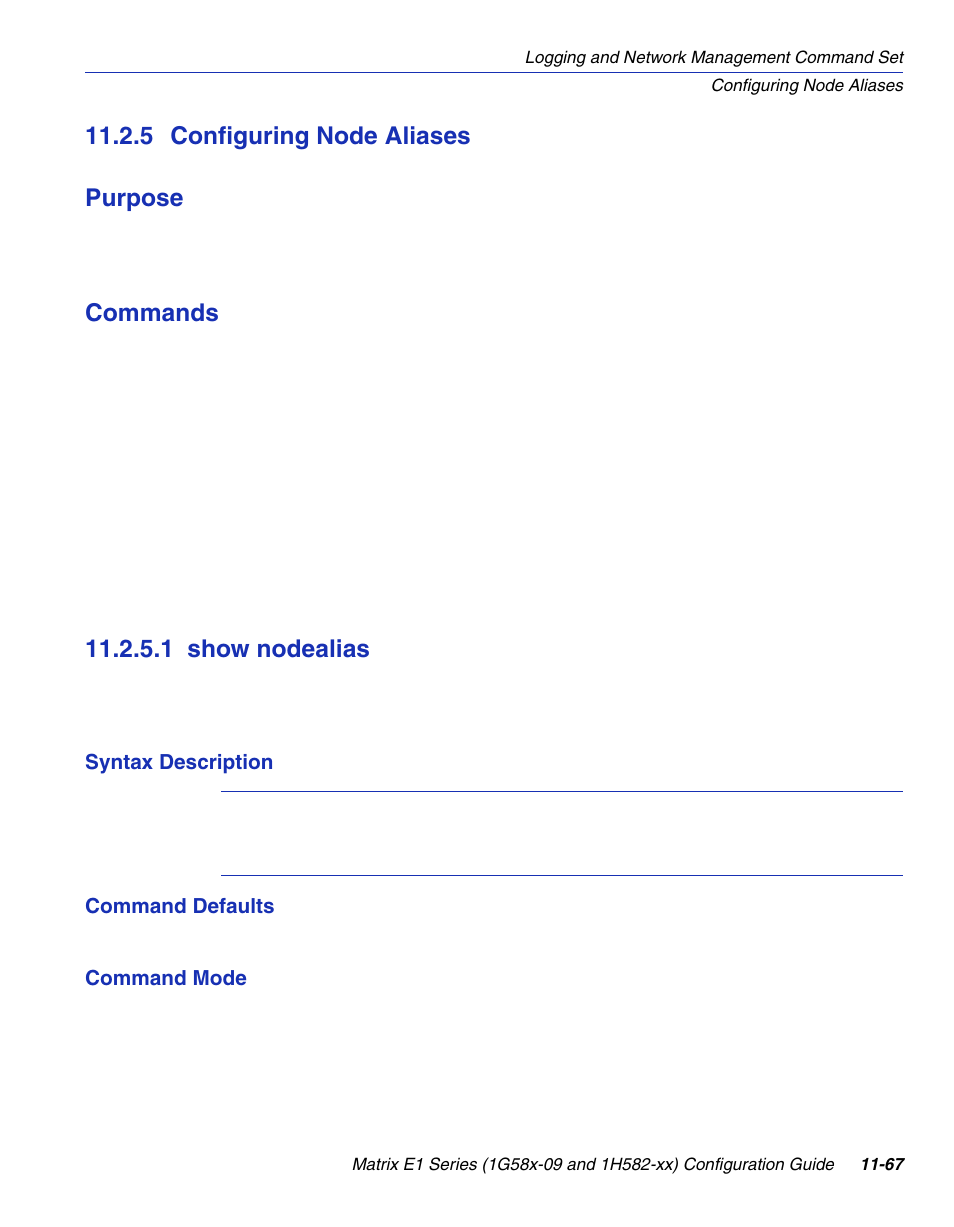 5 configuring node aliases, 1 show nodealias, Configuring node aliases -67 11.2.5.1 | Show nodealias -67, Section 11.2.5, 5 configuring node aliases purpose, Commands | Enterasys Networks 1G58x-09 User Manual | Page 537 / 808