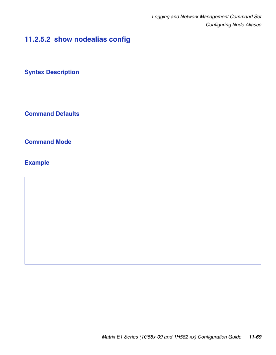 2 show nodealias config, Show nodealias config -69, Section 11.2.5.2 | Enterasys Networks 1G58x-09 User Manual | Page 539 / 808