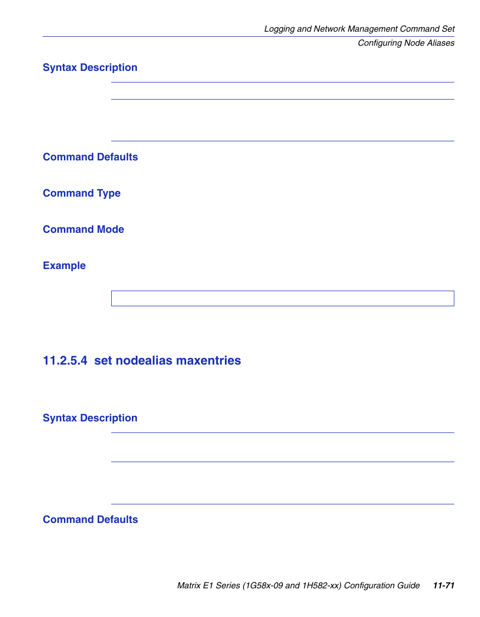 4 set nodealias maxentries, Set nodealias maxentries -71, Ries | Section 11.2.5.4 | Enterasys Networks 1G58x-09 User Manual | Page 541 / 808