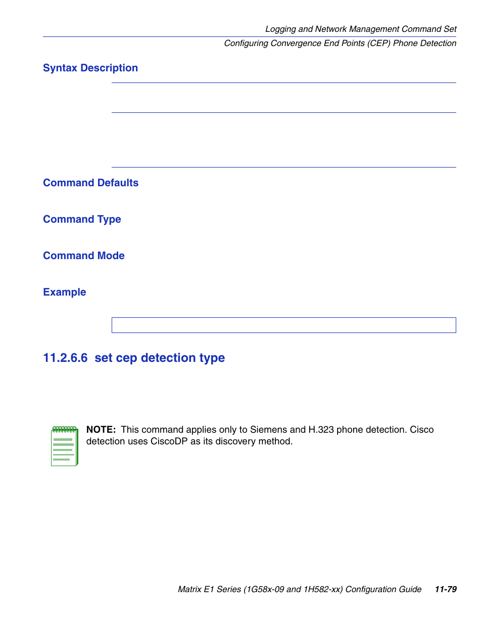 6 set cep detection type, Set cep detection type -79, P detection type | Section 11.2.6.6 | Enterasys Networks 1G58x-09 User Manual | Page 549 / 808