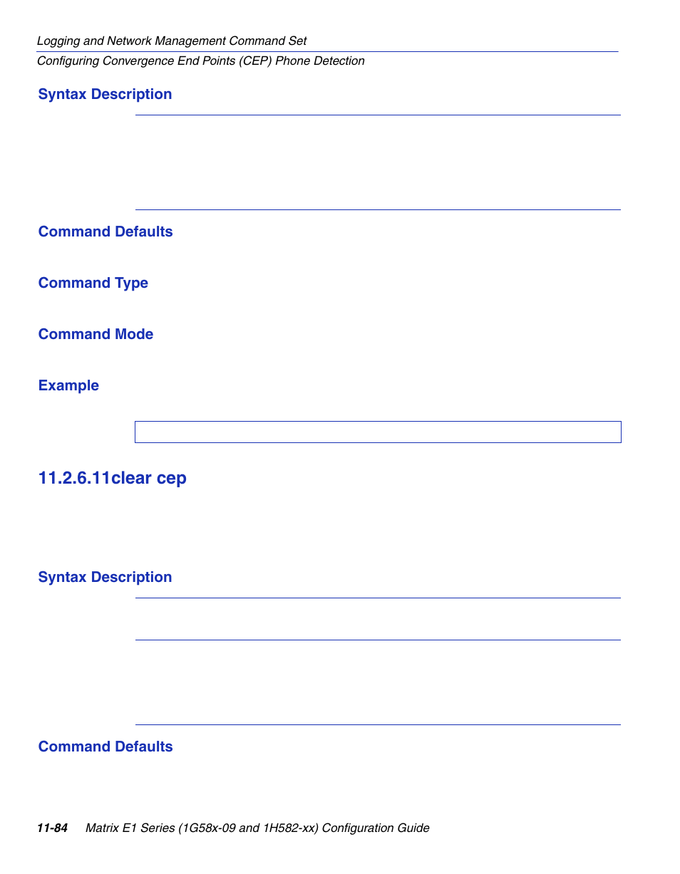 11 clear cep, Clear cep -84, Section 11.2.6.11 | 11clear cep | Enterasys Networks 1G58x-09 User Manual | Page 554 / 808