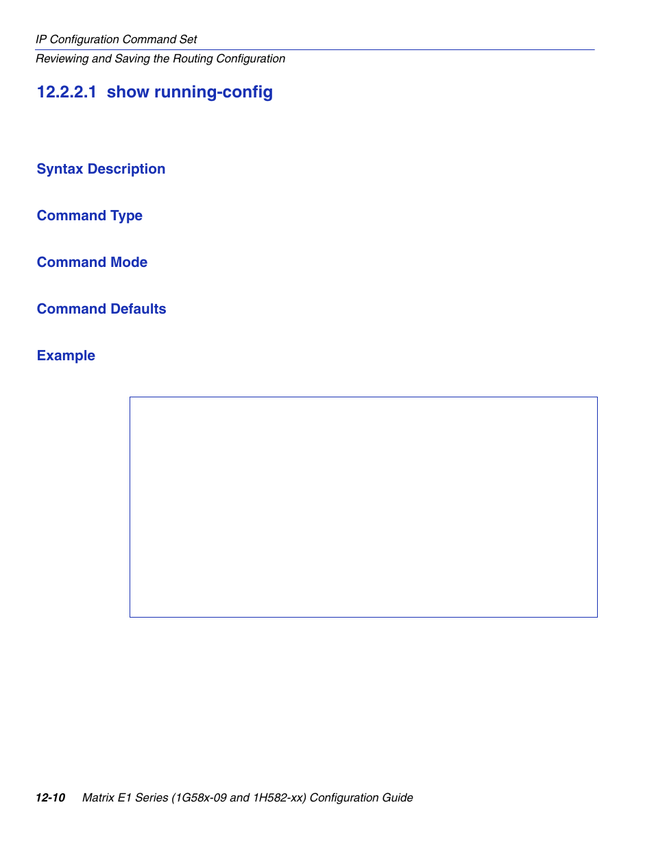 1 show running-config, Show running-config -10, Section 12.2.2.1 | Enterasys Networks 1G58x-09 User Manual | Page 566 / 808