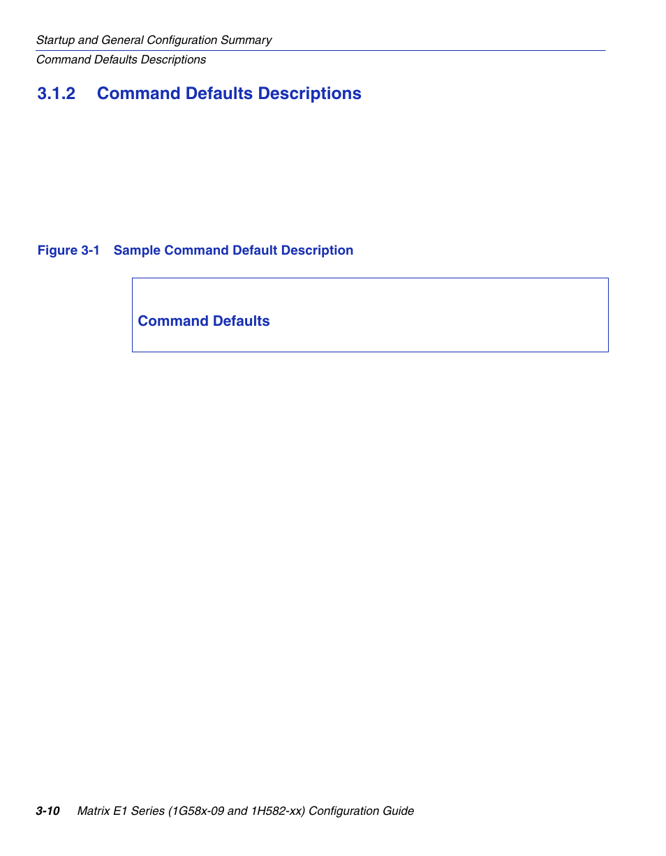 2 command defaults descriptions, Command defaults descriptions -10, Sample command default description | Enterasys Networks 1G58x-09 User Manual | Page 58 / 808