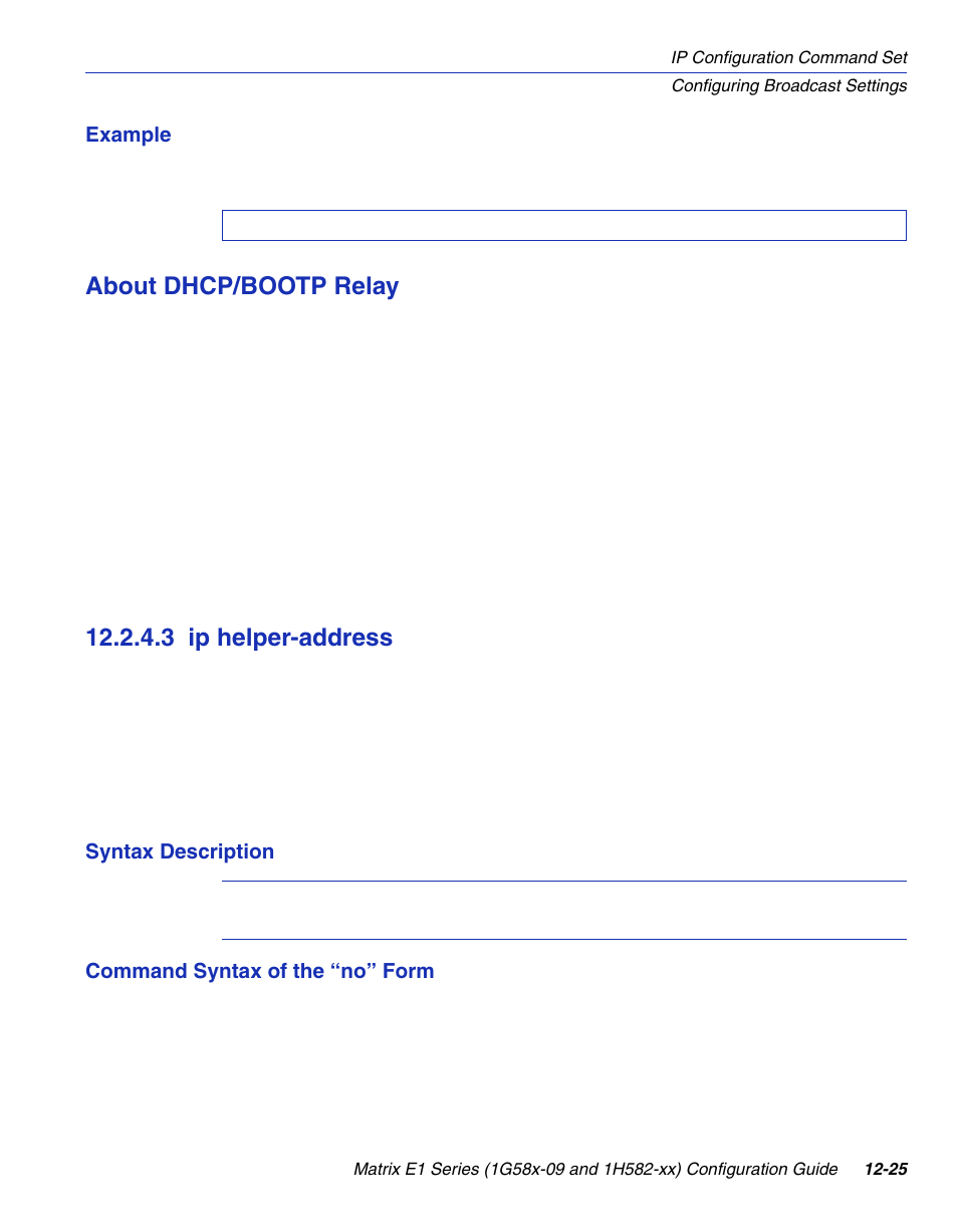 3 ip helper-address, Ip helper-address -25, Address | Section 12.2.4.3, About dhcp/bootp relay | Enterasys Networks 1G58x-09 User Manual | Page 581 / 808