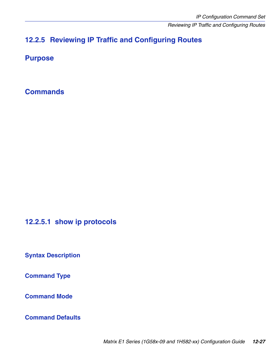 5 reviewing ip traffic and configuring routes, 1 show ip protocols, Show ip protocols -27 | Section 12.2.5, Commands | Enterasys Networks 1G58x-09 User Manual | Page 583 / 808