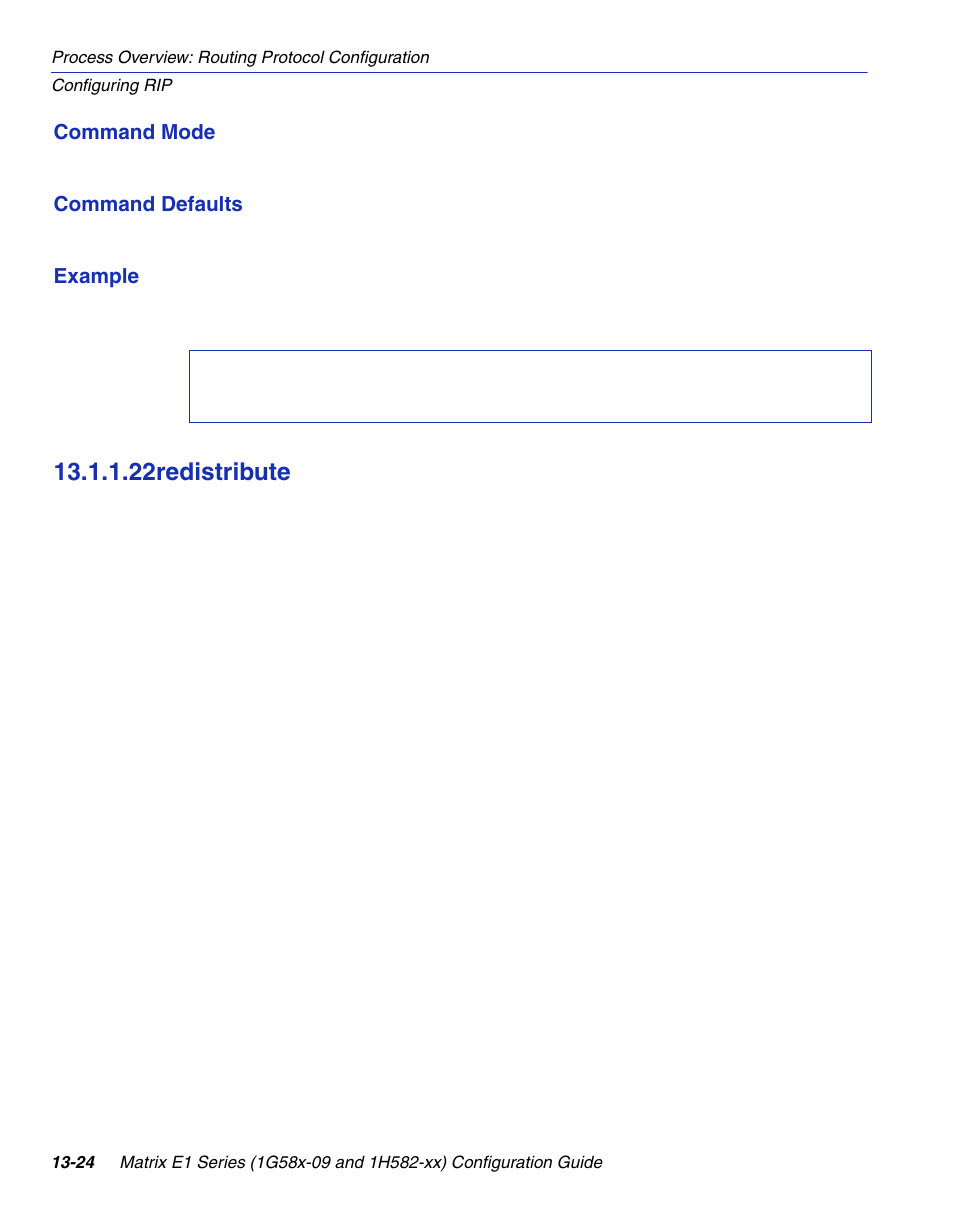 22 redistribute, Redistribute -24, Redistribute | Section 13.1.1.22, 22redistribute | Enterasys Networks 1G58x-09 User Manual | Page 618 / 808