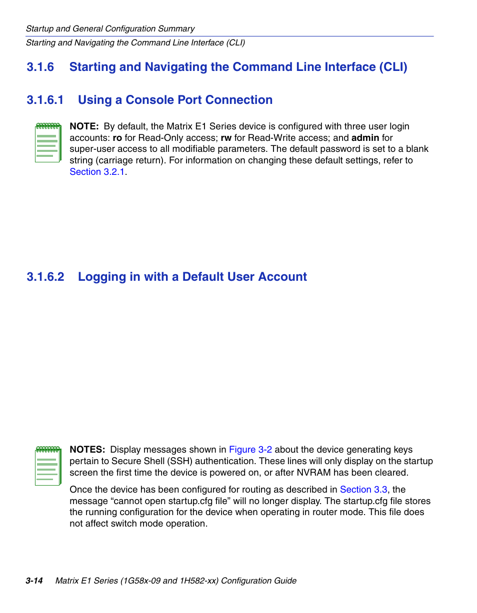 1 using a console port connection, 2 logging in with a default user account, Using a console port connection -14 | Logging in with a default user account -14, Section 3.1.6 | Enterasys Networks 1G58x-09 User Manual | Page 62 / 808