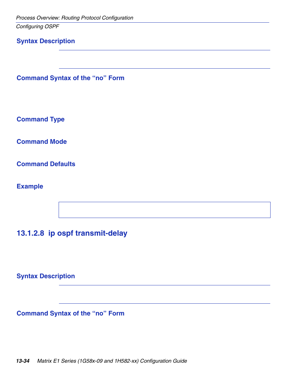 8 ip ospf transmit-delay, Ip ospf transmit-delay -34, Section 13.1.2.8 | Enterasys Networks 1G58x-09 User Manual | Page 628 / 808