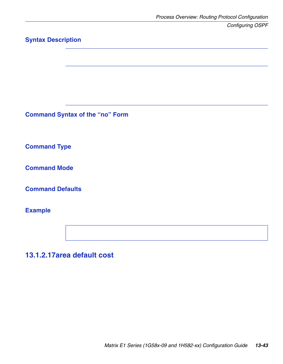 17 area default cost, Area default cost -43, Section 13.1.2.17 | 17area default cost | Enterasys Networks 1G58x-09 User Manual | Page 637 / 808