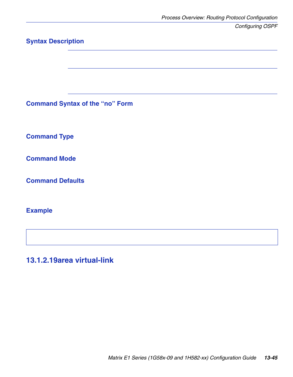 19 area virtual-link, Area virtual-link -45, Section 13.1.2.19 | 19area virtual-link | Enterasys Networks 1G58x-09 User Manual | Page 639 / 808