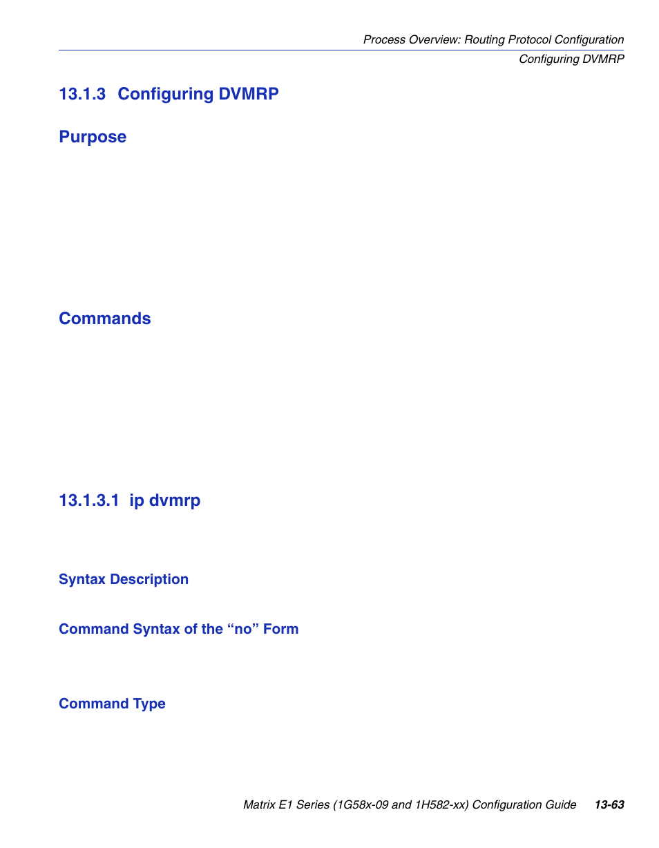 3 configuring dvmrp, 1 ip dvmrp, Configuring dvmrp -63 13.1.3.1 | Ip dvmrp -63, G dvmrp, Section 13.1.3, 3 configuring dvmrp purpose, Commands | Enterasys Networks 1G58x-09 User Manual | Page 657 / 808