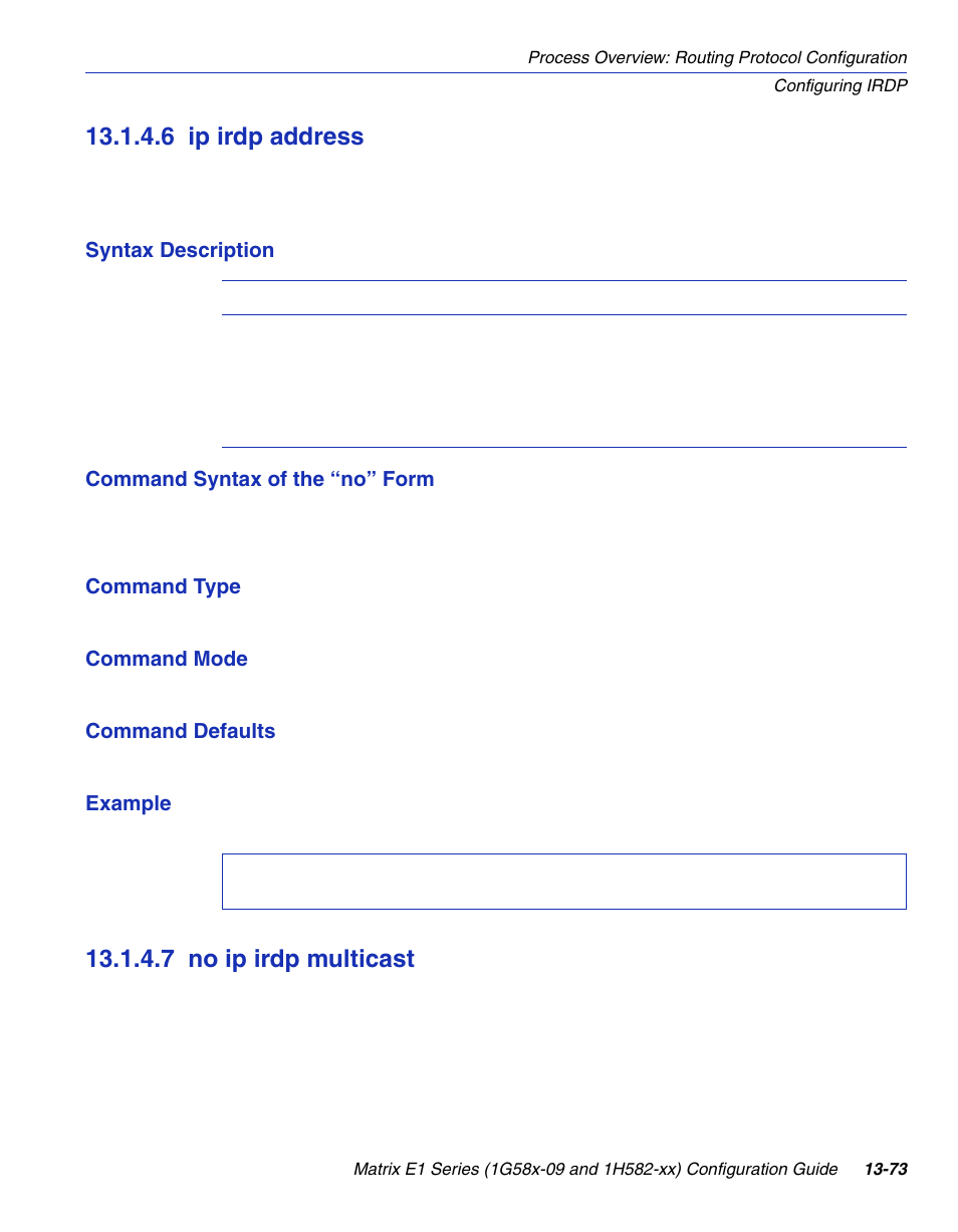 6 ip irdp address, 7 no ip irdp multicast, Ip irdp address -73 | No ip irdp multicast -73, Section 13.1.4.6, Section 13.1.4.7 | Enterasys Networks 1G58x-09 User Manual | Page 667 / 808