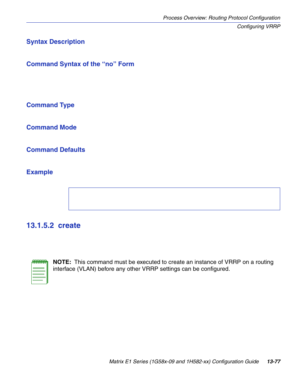 2 create, Create -77, Section 13.1.5.2 | Enterasys Networks 1G58x-09 User Manual | Page 671 / 808