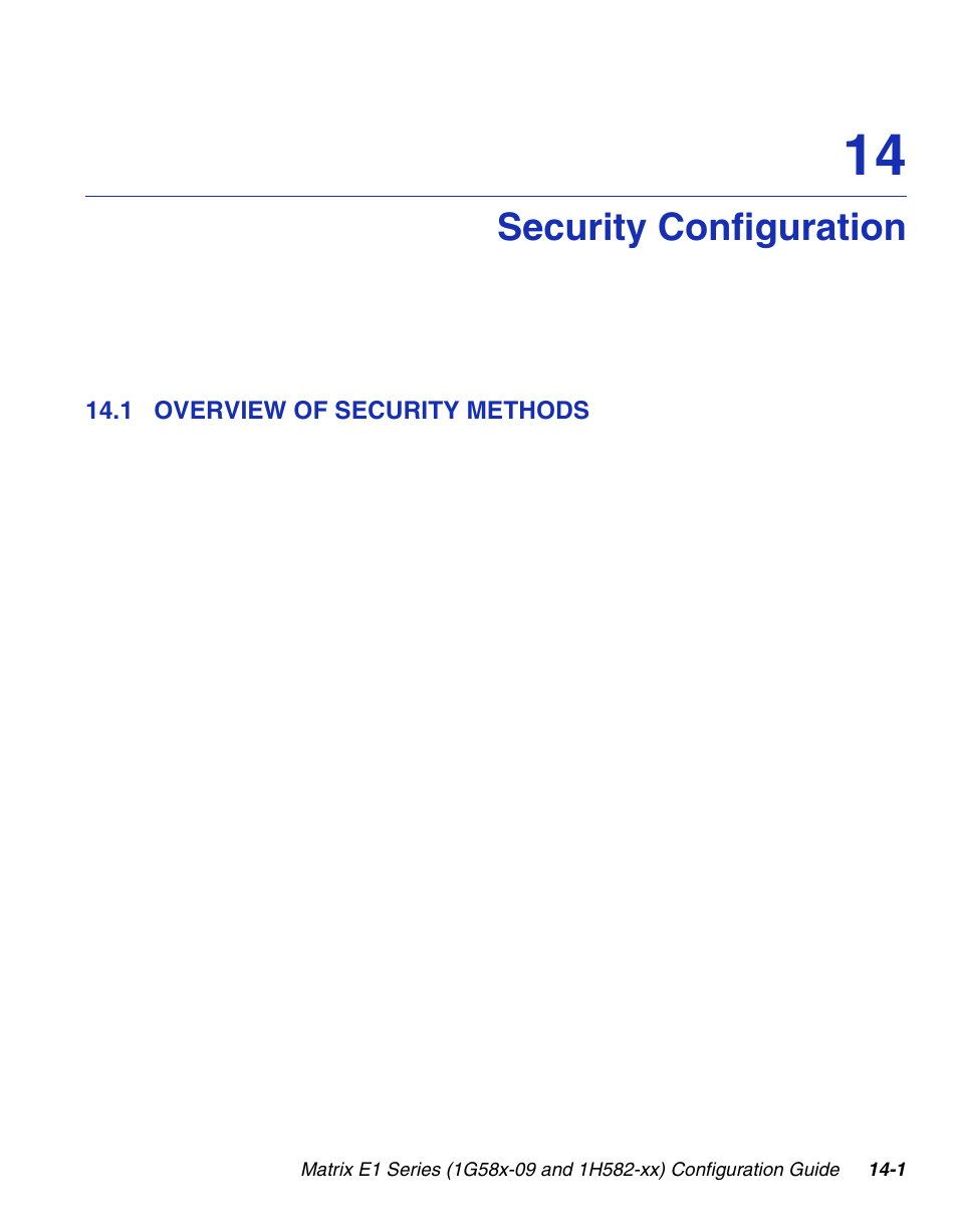 Security configuration, 1 overview of security methods, Overview of security methods -1 | Chapter 14 | Enterasys Networks 1G58x-09 User Manual | Page 683 / 808
