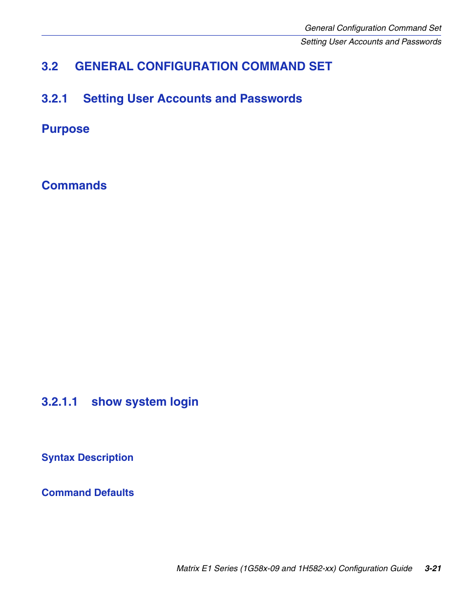 2 general configuration command set, 1 setting user accounts and passwords, 1 show system login | General configuration command set -21 3.2.1, Setting user accounts and passwords -21 3.2.1.1, Show system login -21, Accounts and passwords, Section 3.2.1 | Enterasys Networks 1G58x-09 User Manual | Page 69 / 808