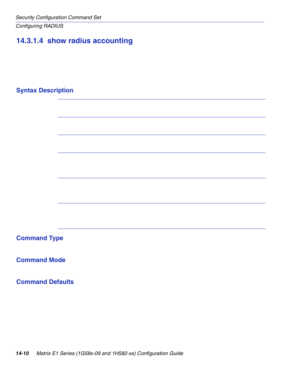 4 show radius accounting, Show radius accounting -10, Section 14.3.1.4 | Enterasys Networks 1G58x-09 User Manual | Page 692 / 808