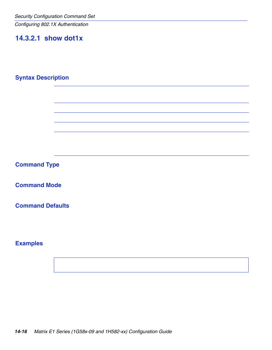 1 show dot1x, Show dot1x -16, Section 14.3.2.1 | Enterasys Networks 1G58x-09 User Manual | Page 698 / 808