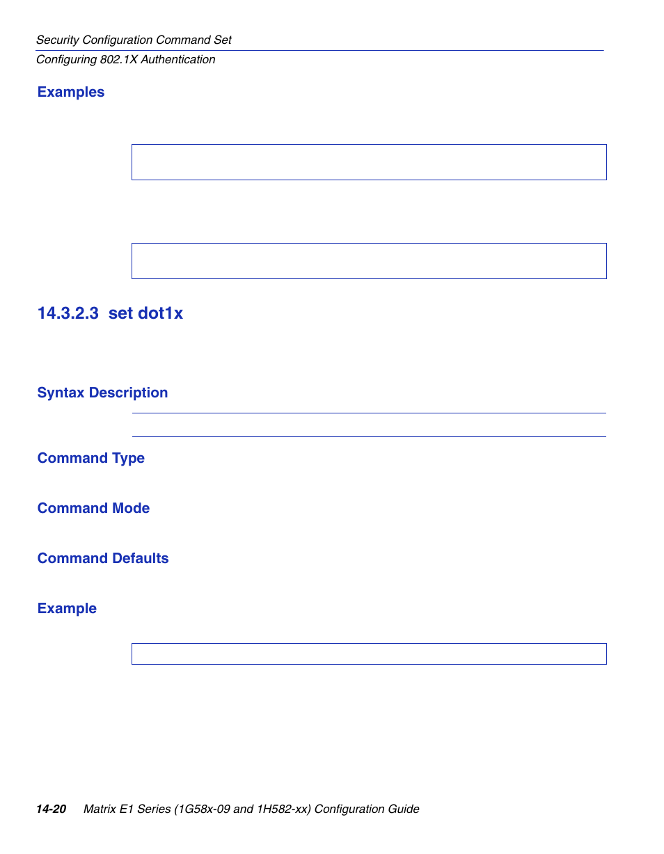 3 set dot1x, Set dot1x -20, Set dot1x | Section 14.3.2.3 | Enterasys Networks 1G58x-09 User Manual | Page 702 / 808