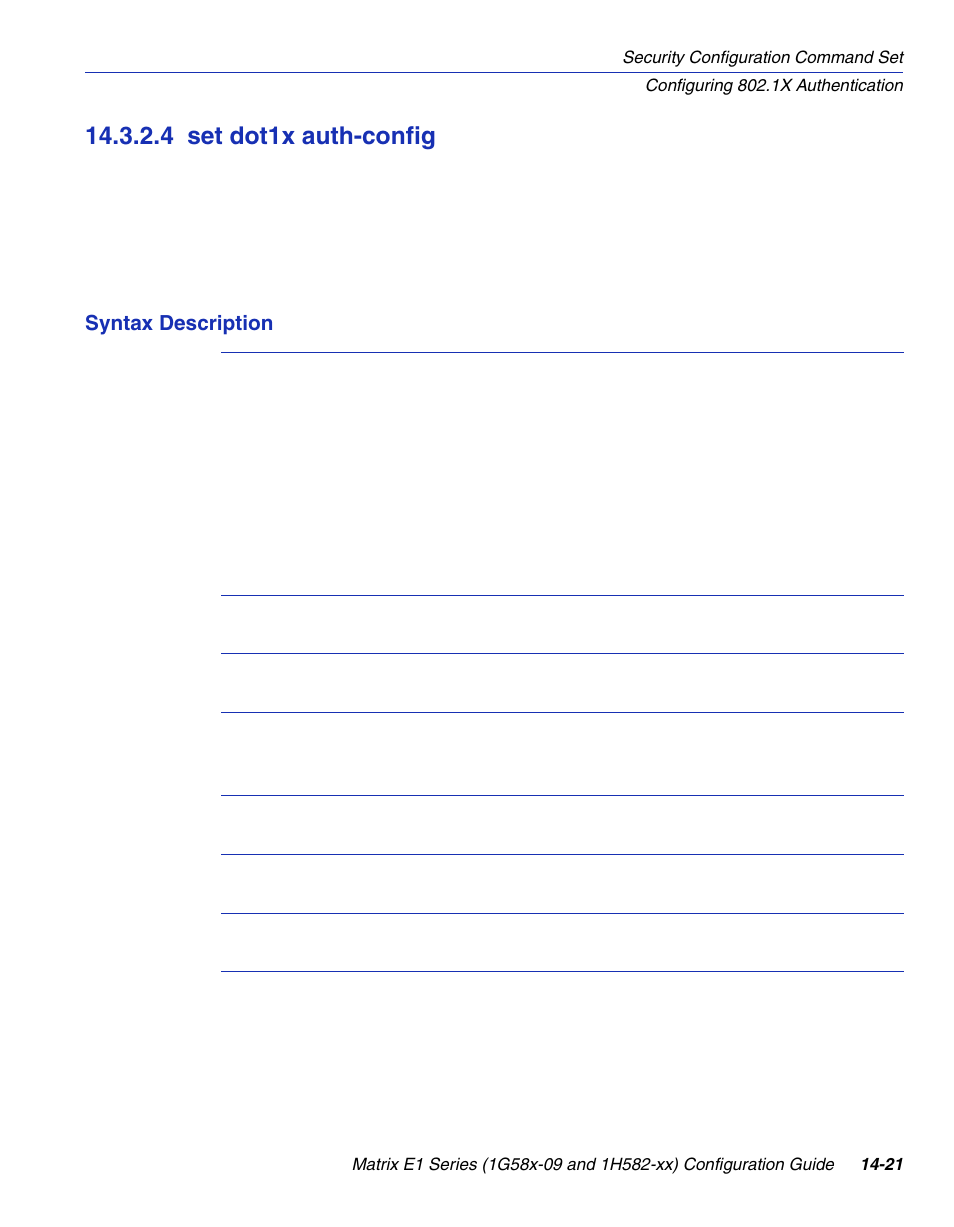 4 set dot1x auth-config, Set dot1x auth-config -21, Section 14.3.2.4 | Enterasys Networks 1G58x-09 User Manual | Page 703 / 808
