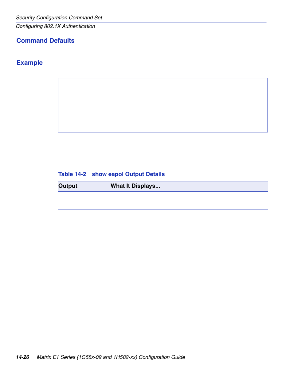 Show eapol output details | Enterasys Networks 1G58x-09 User Manual | Page 708 / 808