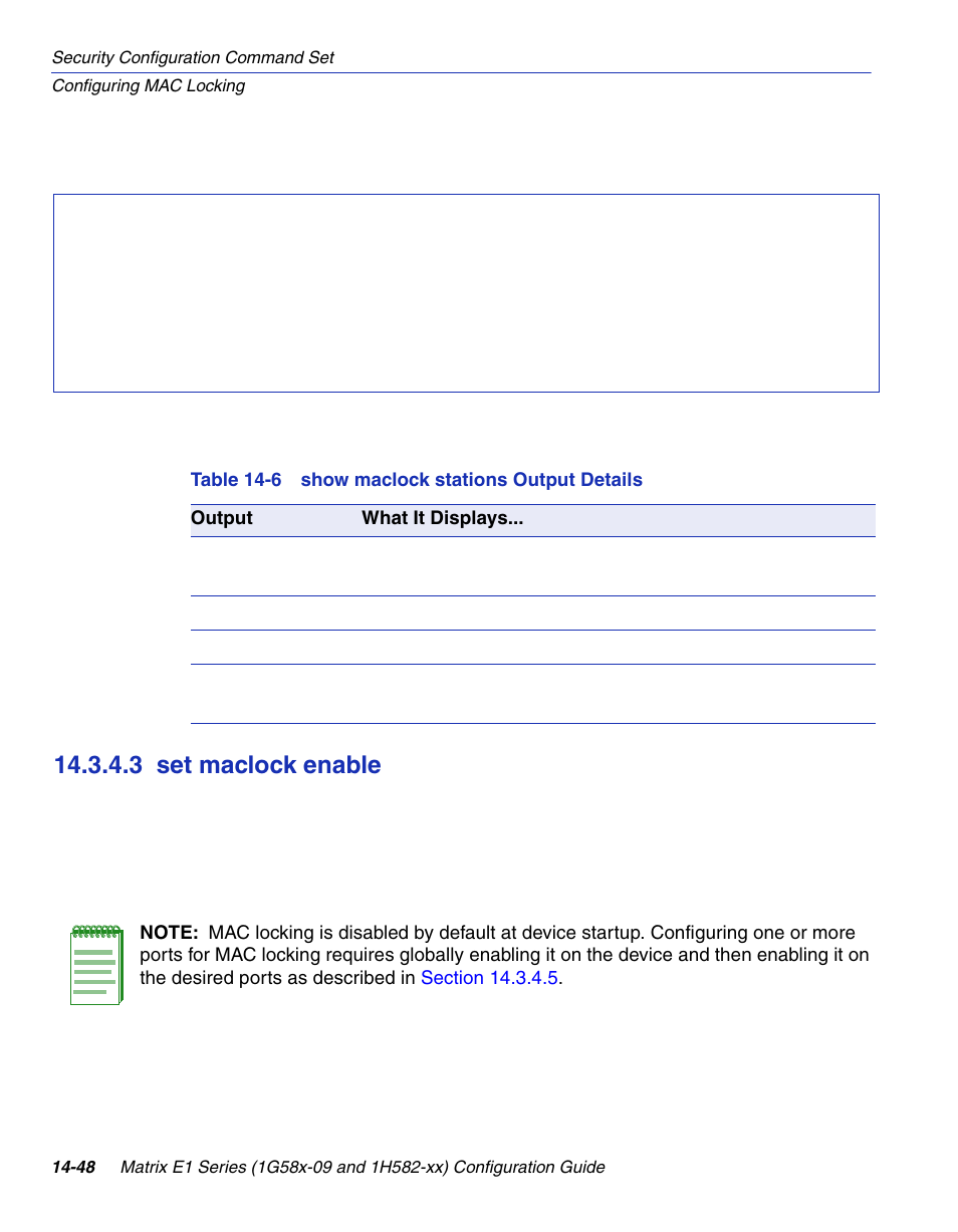 3 set maclock enable, Set maclock enable -48, Show maclock stations output details | Section 14.3.4.3 | Enterasys Networks 1G58x-09 User Manual | Page 730 / 808