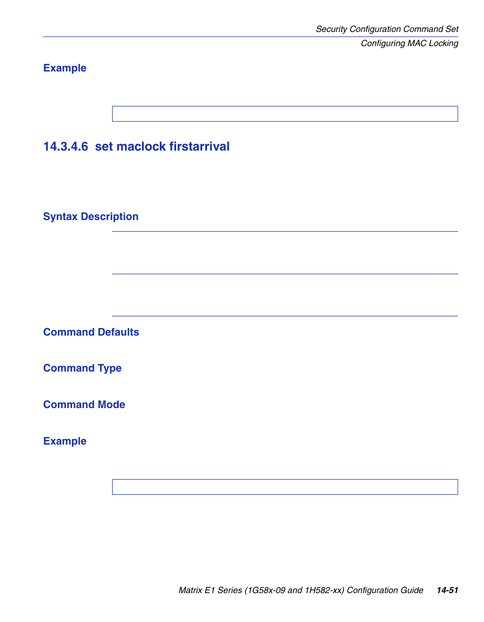 6 set maclock firstarrival, Set maclock firstarrival -51, Set maclock firstarrival | Section 14.3.4.6 | Enterasys Networks 1G58x-09 User Manual | Page 733 / 808