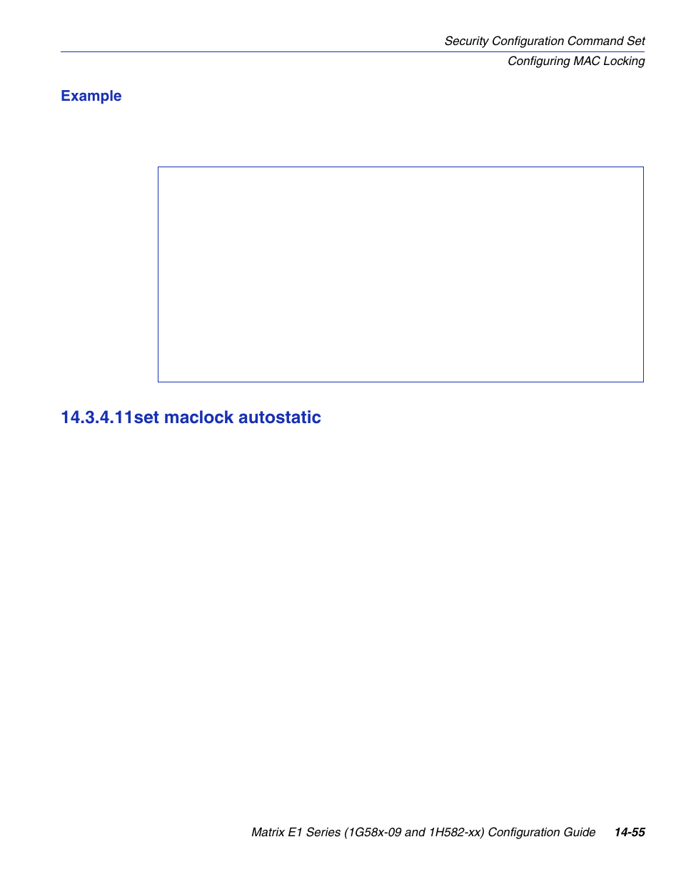 11 set maclock autostatic, Set maclock autostatic -55, Atic | Section 14.3.4.11, 11set maclock autostatic | Enterasys Networks 1G58x-09 User Manual | Page 737 / 808