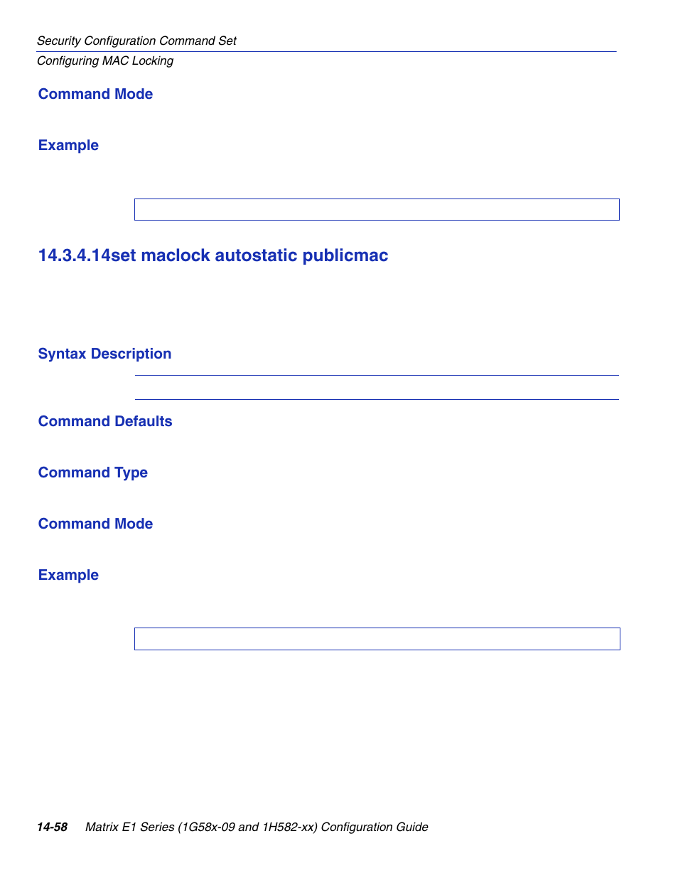 14 set maclock autostatic publicmac, Set maclock autostatic publicmac -58, Section 14.3.4.14 | 14set maclock autostatic publicmac | Enterasys Networks 1G58x-09 User Manual | Page 740 / 808
