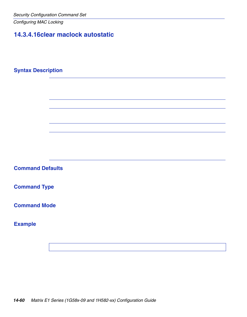 16 clear maclock autostatic, Clear maclock autostatic -60, Section 14.3.4.16 | 16clear maclock autostatic | Enterasys Networks 1G58x-09 User Manual | Page 742 / 808