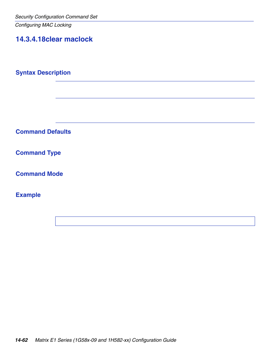 18 clear maclock, Clear maclock -62, Section 14.3.4.18 | 18clear maclock | Enterasys Networks 1G58x-09 User Manual | Page 744 / 808