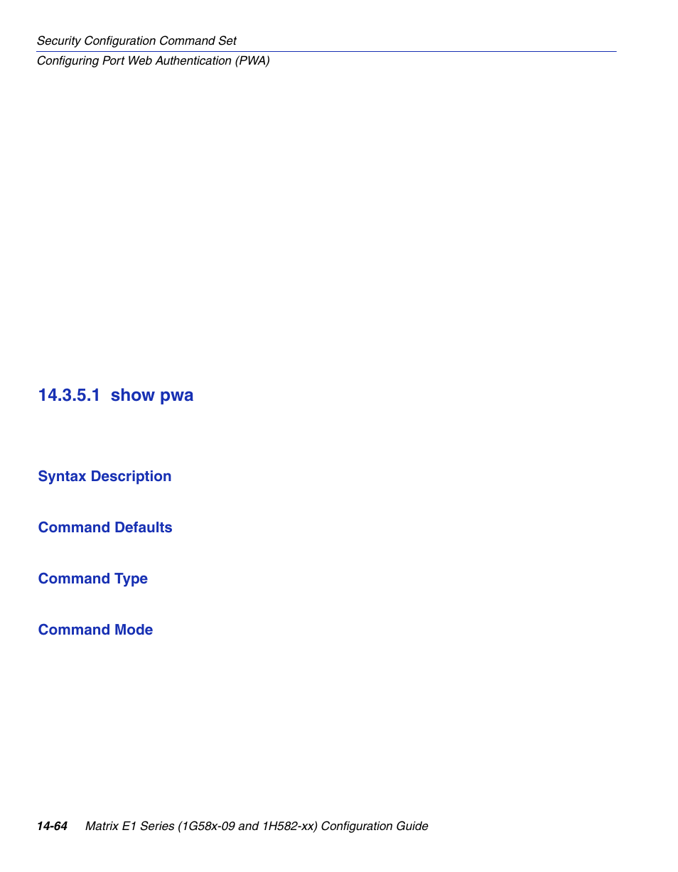 1 show pwa, Show pwa -64, Show pwa | Section 14.3.5.1 | Enterasys Networks 1G58x-09 User Manual | Page 746 / 808