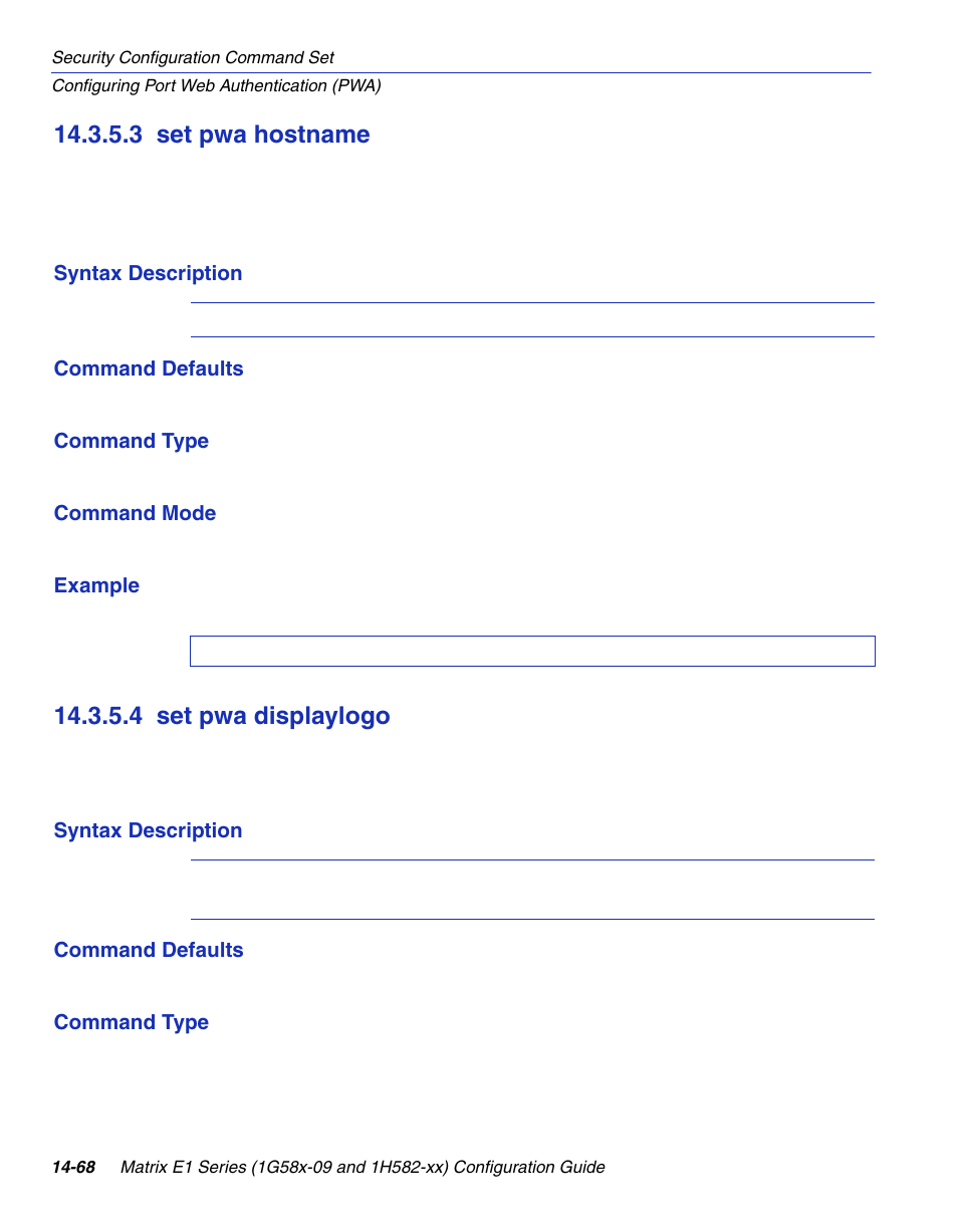 3 set pwa hostname, 4 set pwa displaylogo, Set pwa hostname -68 | Set pwa displaylogo -68, Section 14.3.5.3, Section 14.3.5.4 | Enterasys Networks 1G58x-09 User Manual | Page 750 / 808